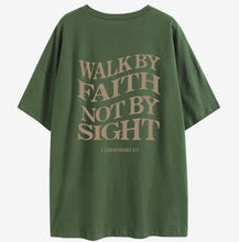 Load image into Gallery viewer, 2 Corinthians 5:7 Faith Spring 2023 100% Cotton Tshirt
