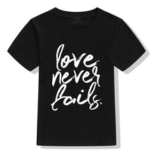 Load image into Gallery viewer, Love Never Fails Children&#39;s Tshirt
