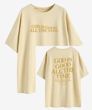 Load image into Gallery viewer, Psalms 107.1 Good All The Time Cotton Tshirt
