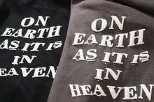 Load image into Gallery viewer, God&#39;s Kingdom, On Earth As It Is In Heaven Premium Cotton Hoodie
