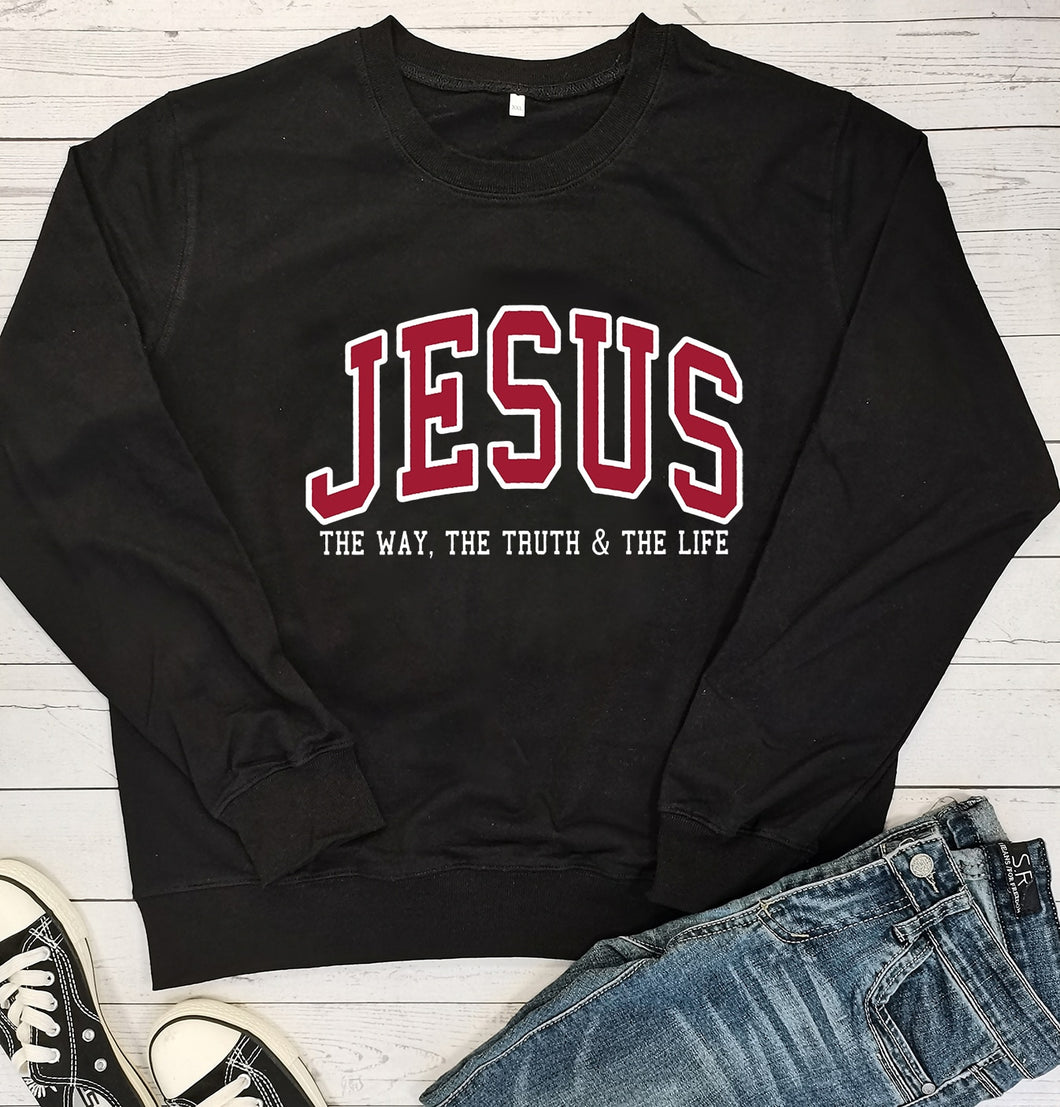 Jesus Way, Truth, Life Collegiate 100% Cotton Sweatshirt