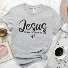 Load image into Gallery viewer, Jesus The Way, Truth and Life Tshirt
