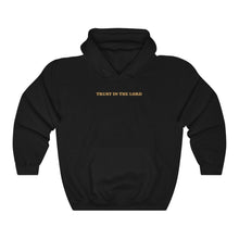 Load image into Gallery viewer, Bold Trust Cotton Hoodie
