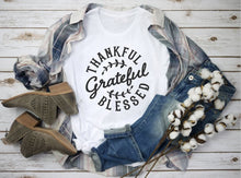 Load image into Gallery viewer, Blessed and Thankful Tshirt
