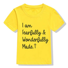 Load image into Gallery viewer, Fearfully &amp; Wonderfully Made Children&#39;s Tshirt
