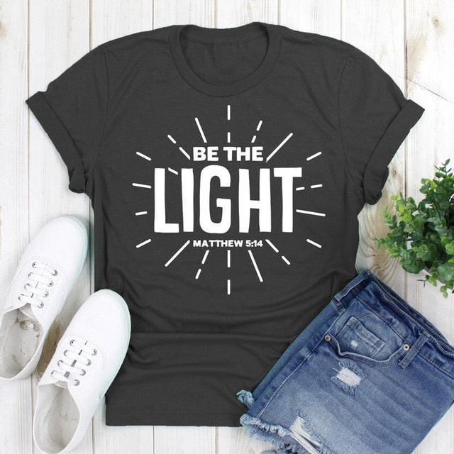 Be The Light Matthew 5:14 Tshirt