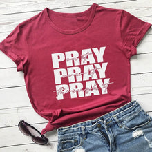 Load image into Gallery viewer, Pray Pray Pray Tshirt
