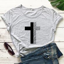 Load image into Gallery viewer, &quot;All Things&quot; Possibilities with Christ (Truth) Tshirt

