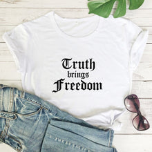 Load image into Gallery viewer, Truth Is The Only Free Lifestyle (Way) Tshirt
