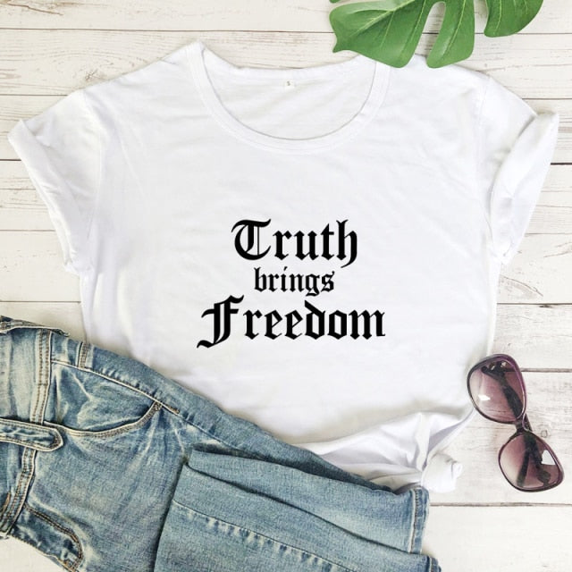 Truth Is The Only Free Lifestyle (Way) Tshirt