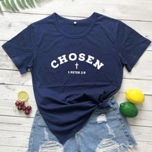 Load image into Gallery viewer, 1 Peter 2:9 Chosen In Christ Tshirt
