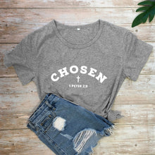 Load image into Gallery viewer, 1 Peter 2:9 Chosen In Christ Tshirt
